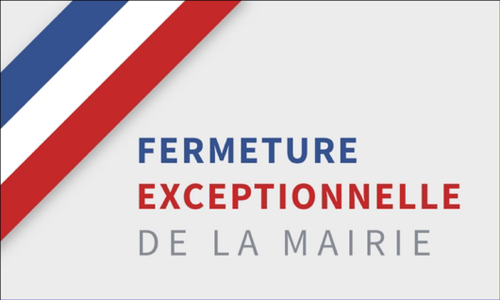 Fermetre de la mairie
